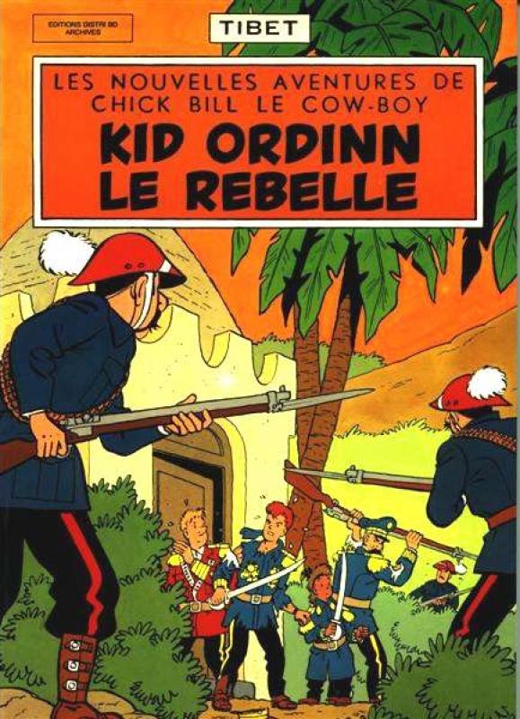 Kid Ordinn, le rebelle - Série Chick Bill