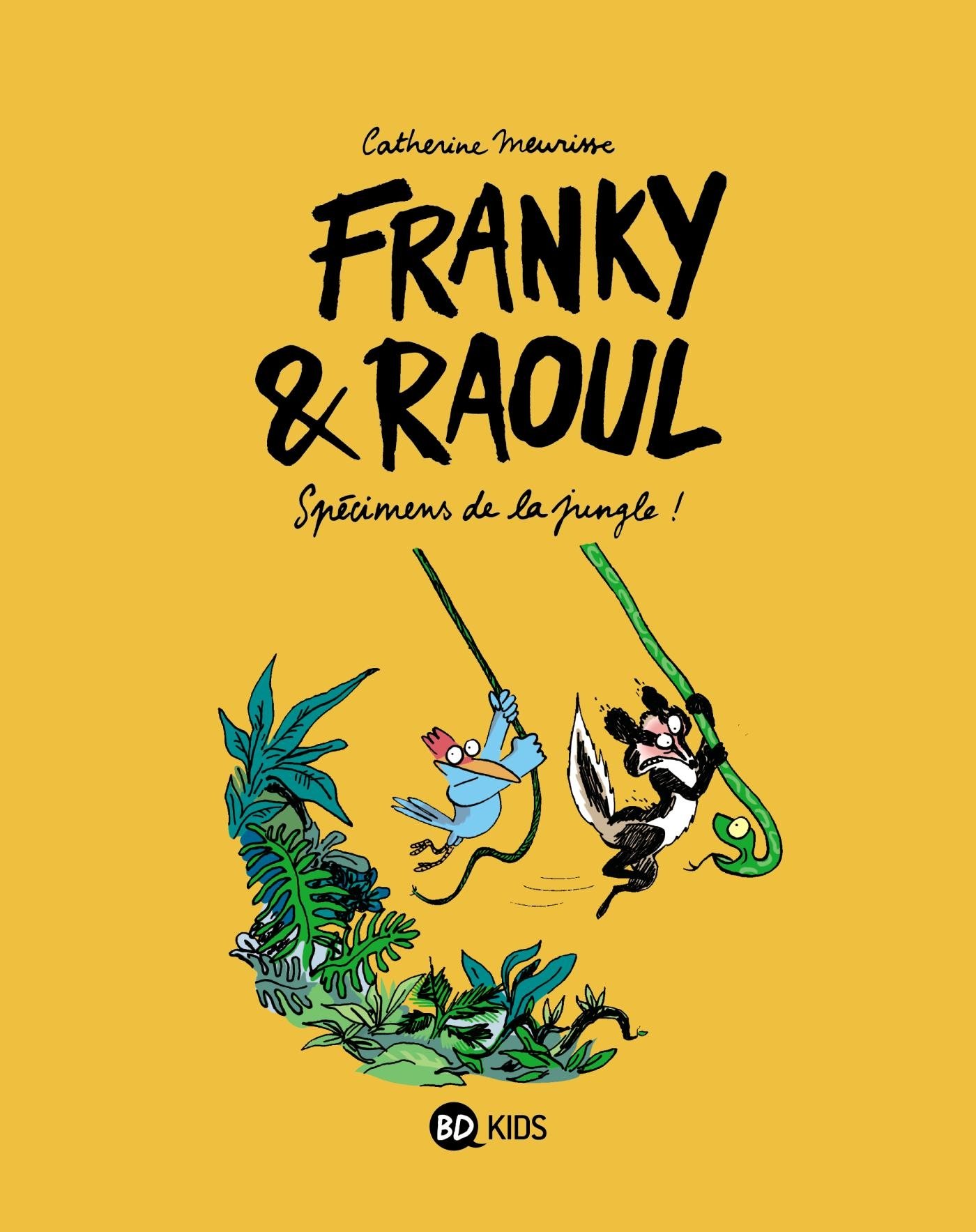 Spécimens de la jungle ! - Série Franky et Raoul par Catherine Meurisse - Couverture