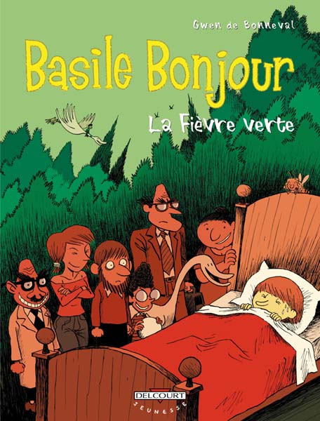 Fièvre verte (La)