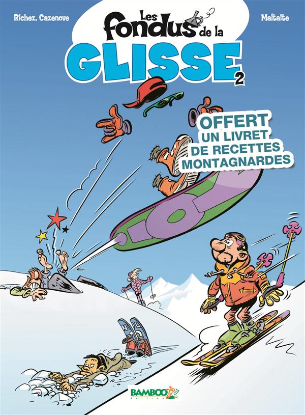 Fondus De La Glisse (Les) 2 - Série Fondus De La Glisse (Les) - 9782818926109