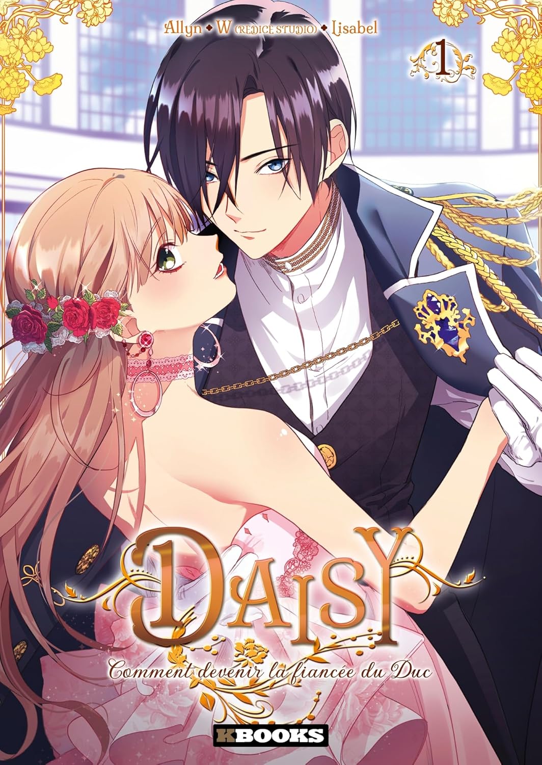 Daisy - Comment devenir la fiancée du Duc 1