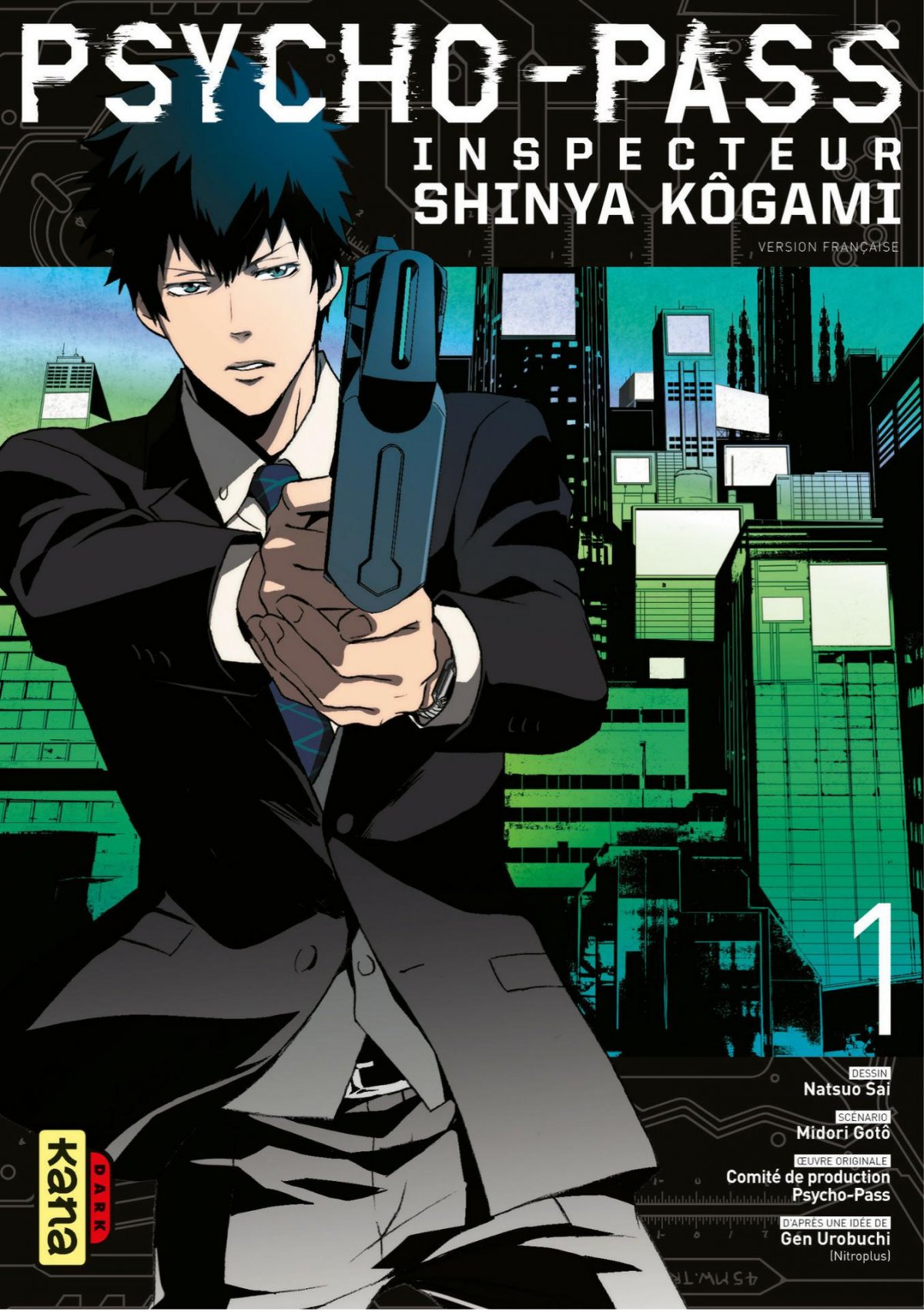 Psycho-Pass Inspecteur Shinya Kôgami 1