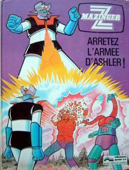 Arrêtez l'armée d'Ashler ! - Série Mazinger Z (Ediciones Junior S.A.) par Cano Guell - Couverture