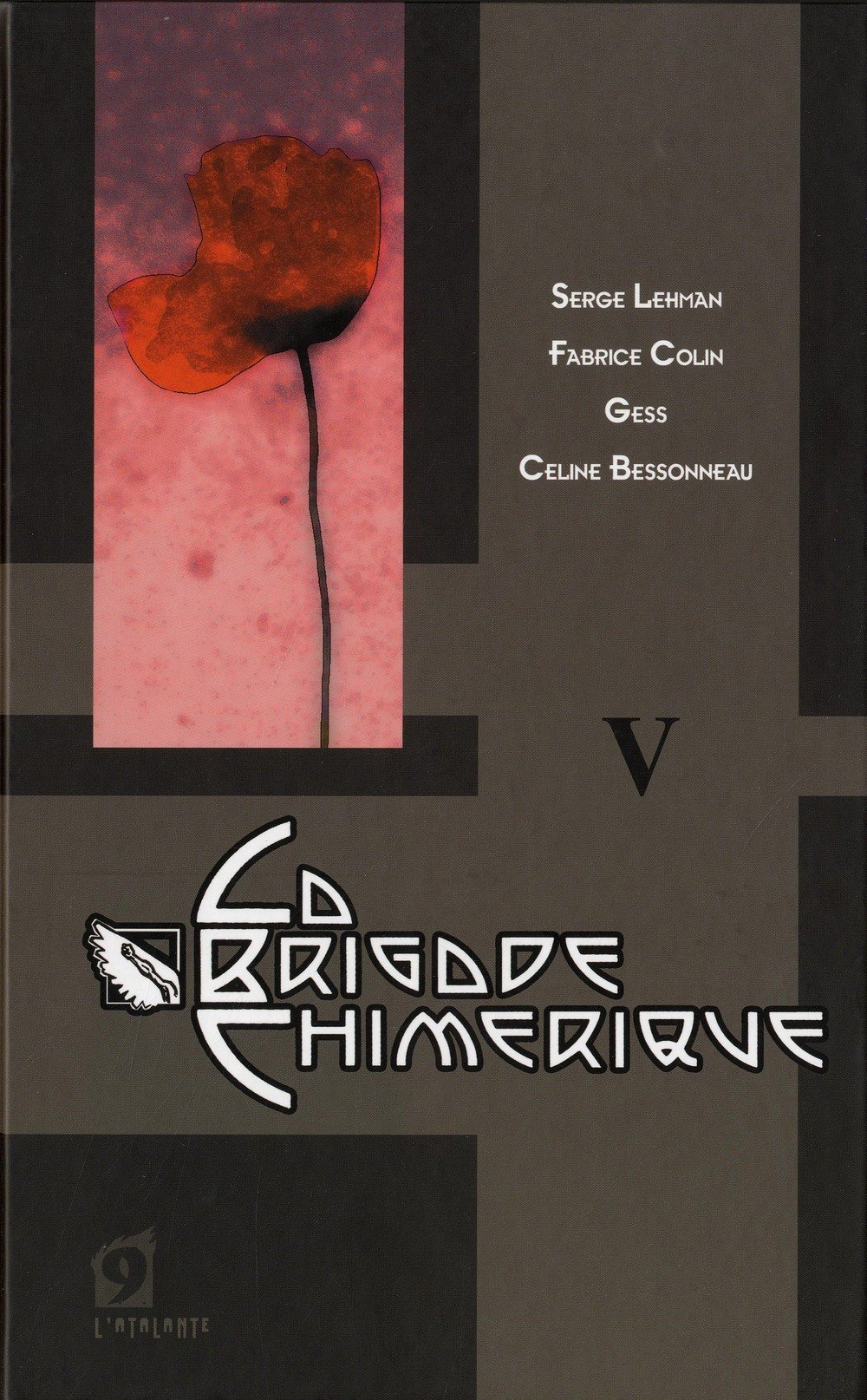 Brigade chimérique (La) - Livre V