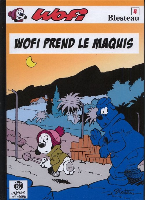 Wofi prend le maquis