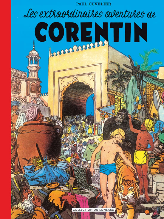 Extraordinaires aventures de Corentin (Les)