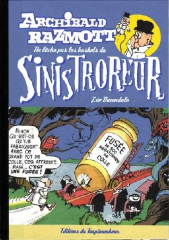 Ne lâche pas les baskets du Sinistroreur