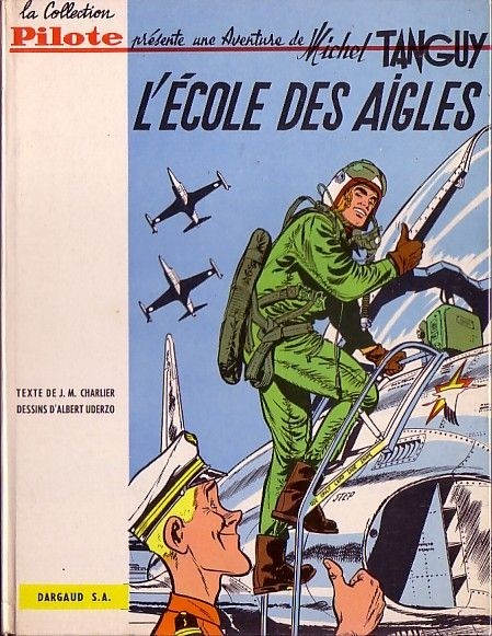 Ecole des Aigles (L') - Série Chevaliers du ciel (Les) - Tanguy et Laverdure