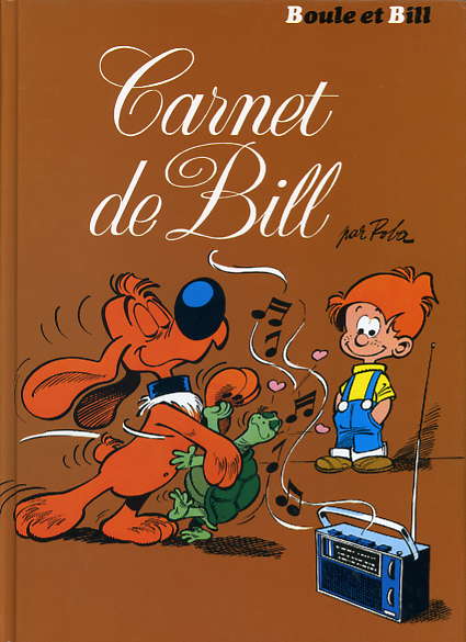 Carnet de Bill - Série Boule & Bill - 9782724253245