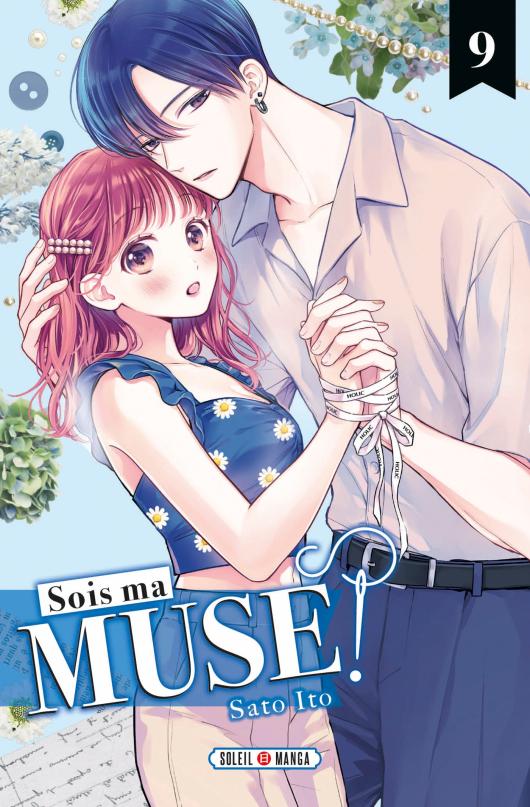 Sois ma muse ! 9 - Série Sois ma muse ! par Sato Ito - Couverture