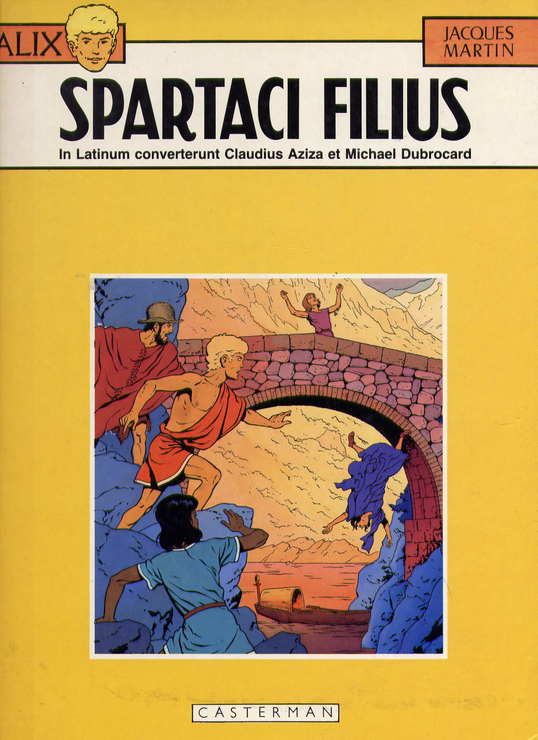 Fils de Spartacus (Le) - Série Alix - 9782203321014