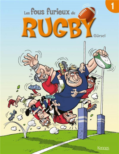 Série Fous furieux du rugby (Les)