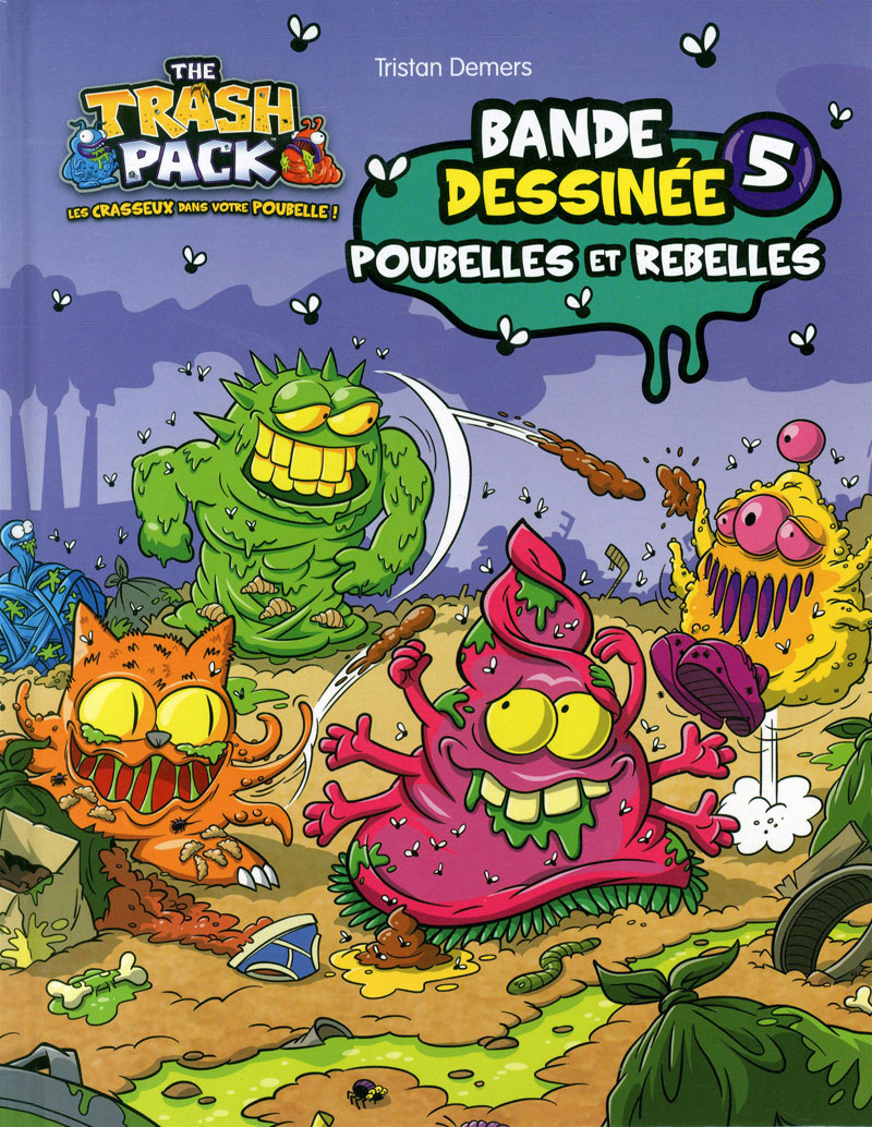 Poubelles et rebelles
