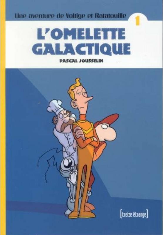 Omelette galactique (L')