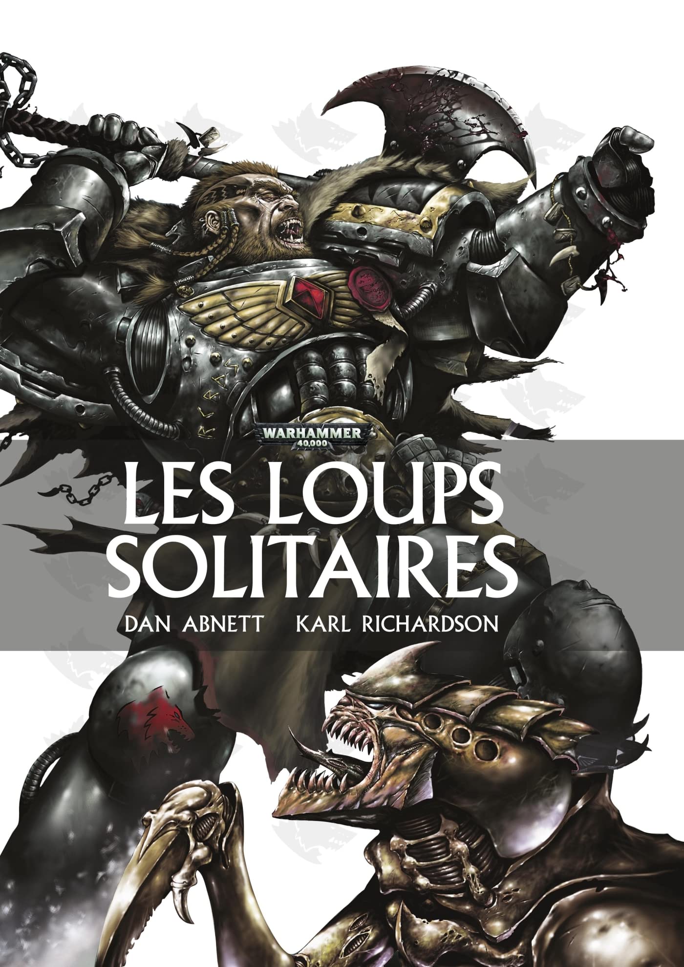 Loups solitaires (Les) - Série Warhammer 40.000 par Dan Abnett et Karl Richardson - Couverture