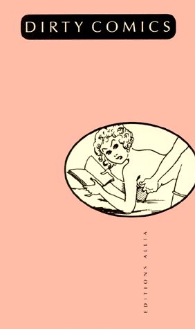 Dirty comics (The) - Série Dirty Comics - 9782904235795