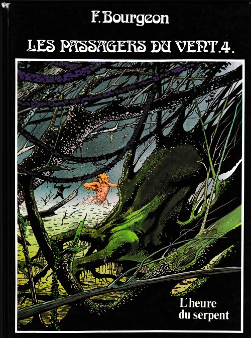 Heure du serpent (L') - Série Passagers du Vent (Les) - 9782724215236