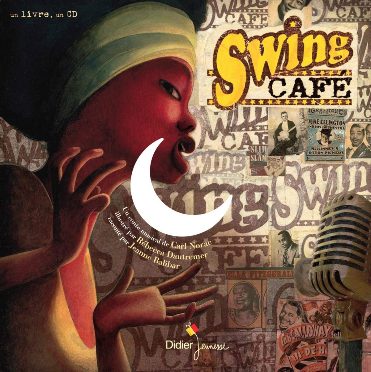 Swing Café - Un voyage aux origines du jazz - 9782278058990