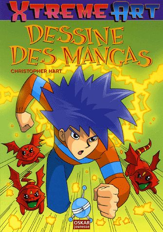 Dessine des mangas - Série Dessine des mangas - 9782350000282