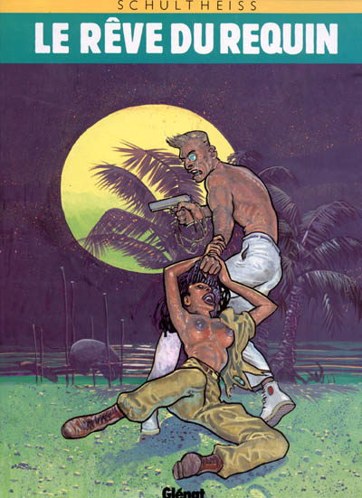 Rêve du requin (Le) - Intégrale Cycle 1