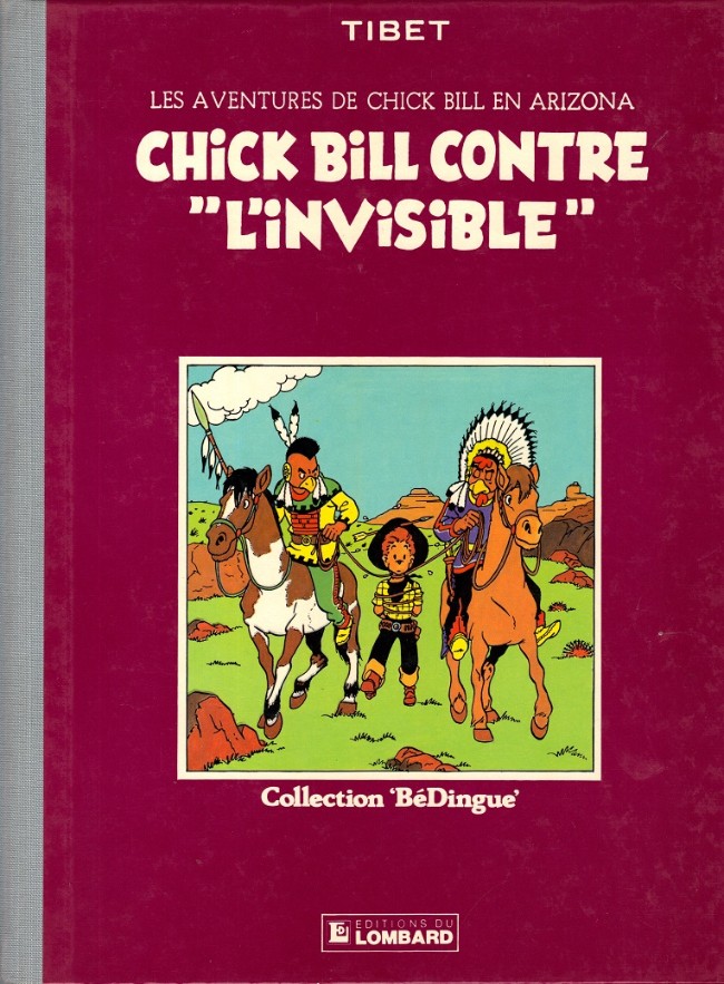 Chick Bill contre l'invisible - Série Chick Bill - 9782803603930
