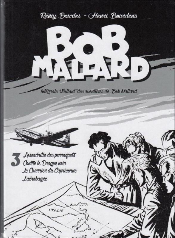 Escadrille des perroquets (L') - Série Bob Mallard par Henri Bourdens et Rémy Bourlès - Couverture
