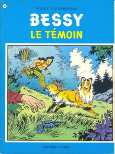 Le témoin - Série Bessy par Willy Vandersteen - Couverture