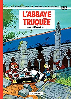 Abbaye truquée (L') - Série Spirou et Fantasio - 9782800187945