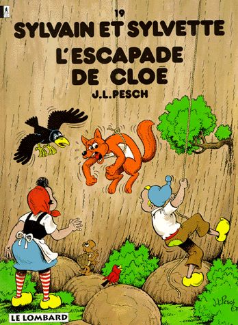 Escapade de Cloé (L') - Série Sylvain et Sylvette - 9782803610624