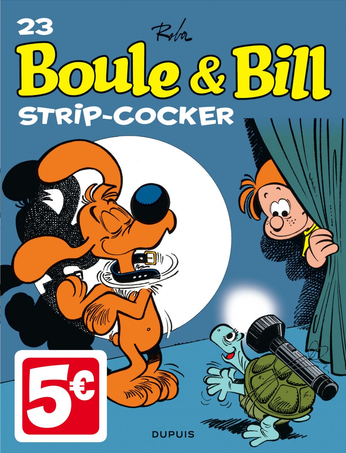 Strip-cocker - Série Boule & Bill - 9782800161327