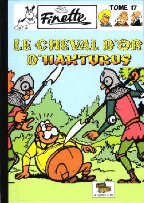 Cheval d'or d'Hakturus (Le) - Série Finette par Erik - Couverture