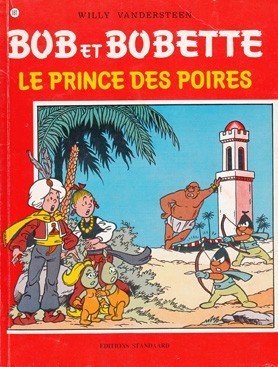 Prince des poires (Le) - Série Bob et Bobette par Willy Vandersteen - Couverture