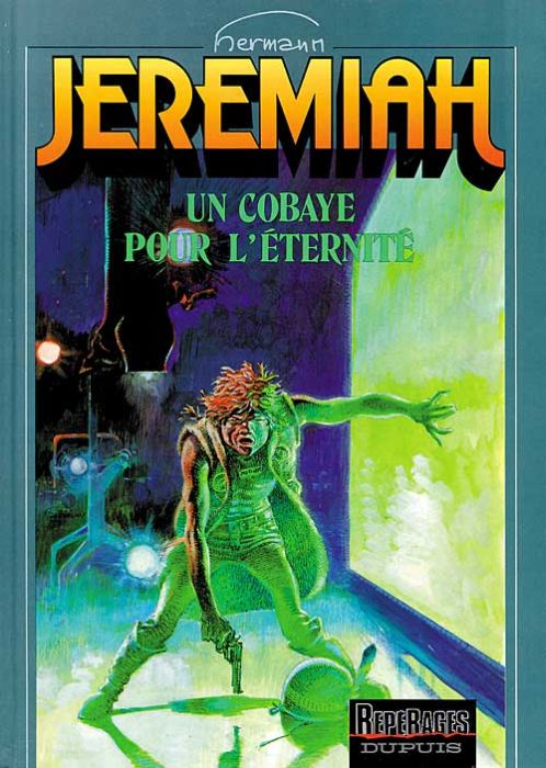 Cobaye pour l'éternité (Un) - Série Jeremiah - 9782800118758