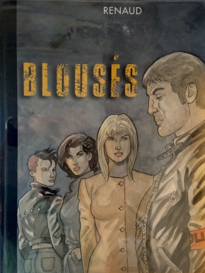 Blousés par Renaud Denauw / Renaud - Couverture