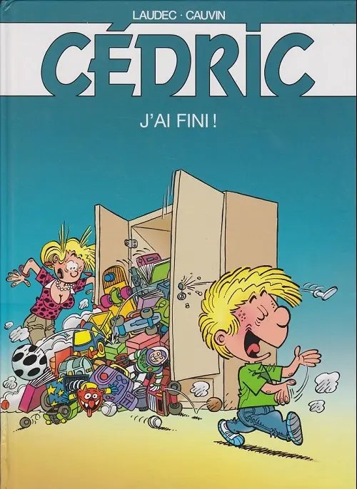 J'ai fini ! - Série Cédric - 9782298000023
