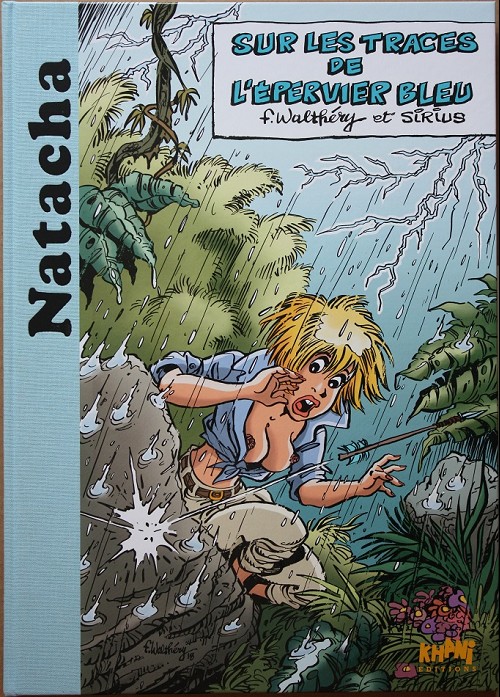 Sur les traces de l'Épervier Bleu - Série Natacha - 9782875710437