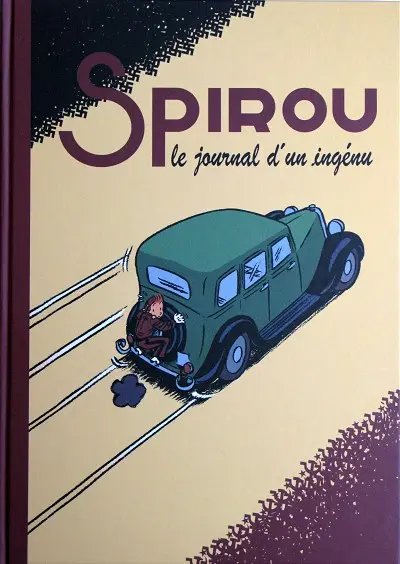 Le journal d'un ingénu - Série Spirou de ... (Le) - 9782915770476