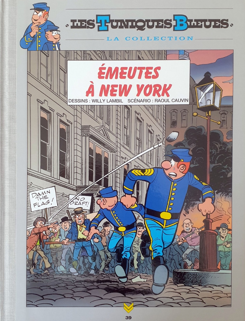Émeutes à New York - Série Tuniques Bleues (Les)