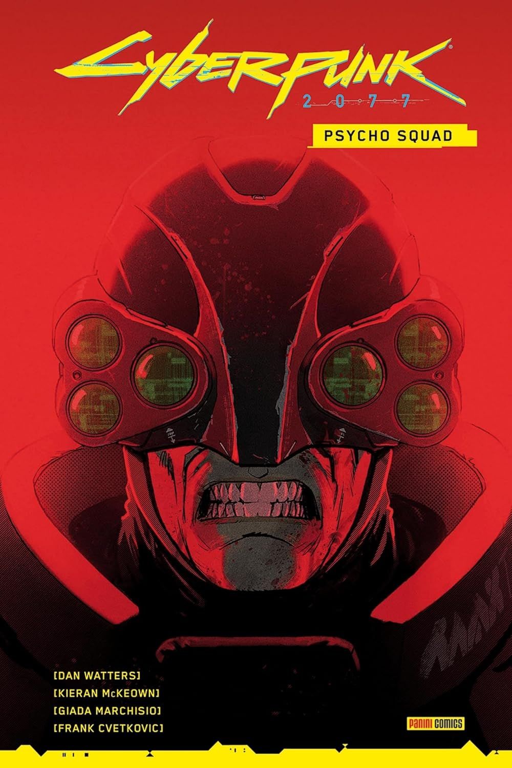Psycho Squad - Série Cyberpunk 2077 par Tomasz Marchewka et Kieran McKeown - Couverture