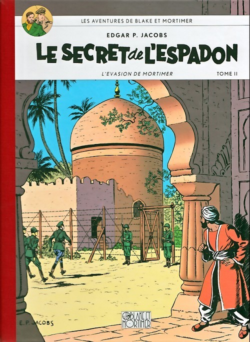 Secret de l'Espadon (Le) 2 - Série Blake & Mortimer - 9782870970768