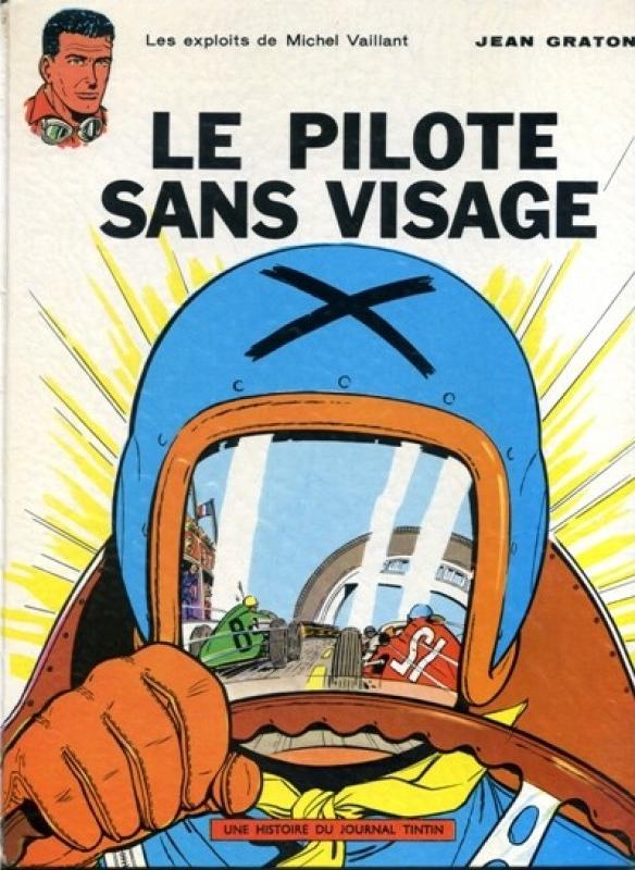 Pilote sans visage (Le) - Série Michel Vaillant