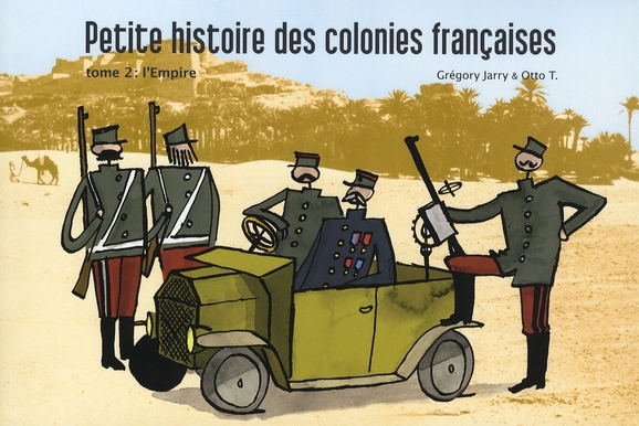 Empire (L') - Série Petite histoire des colonies françaises - 9782914553636