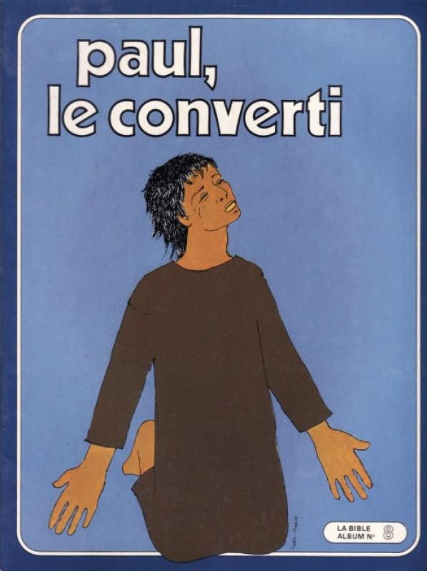 Paul, le Converti