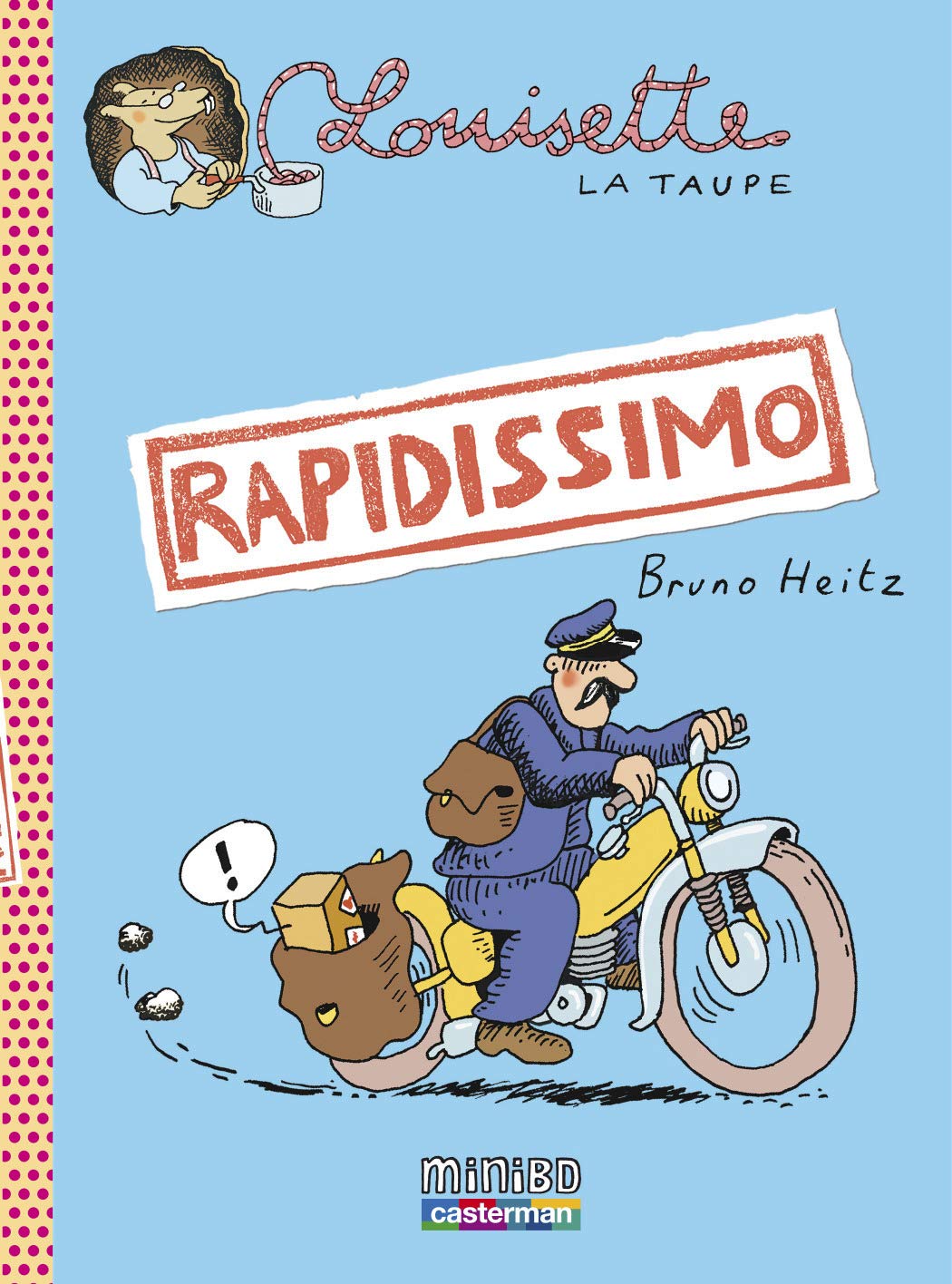 Rapidissimo - Série Louisette la taupe - 9782203112704