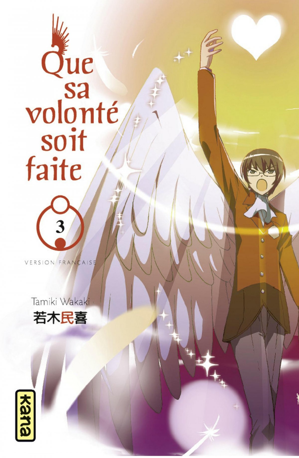 Que sa volonté soit faite 3