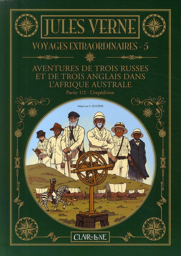 Aventures de trois russes et de trois anglais dans l'Afrique australe - L'expédition