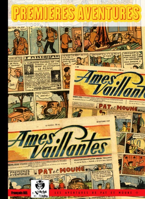 Premières aventures - Série Aventures de Pat et Moune (Les) par François Bel - Couverture