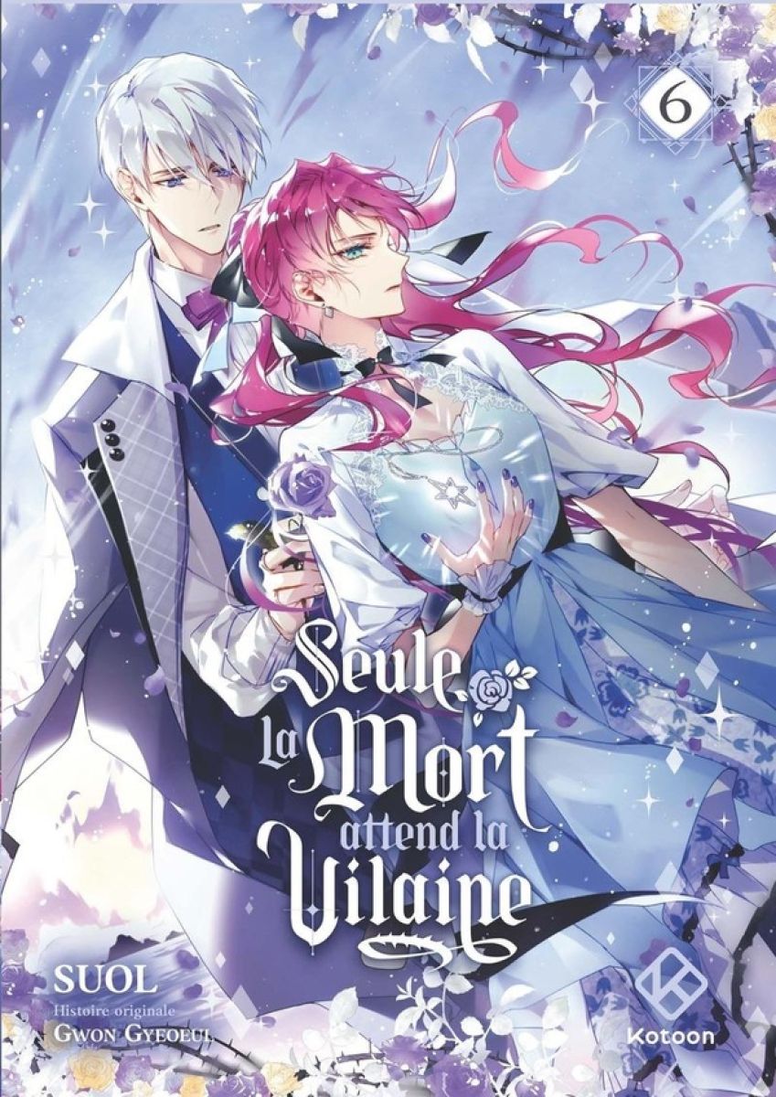 Seule la mort attend la vilaine tome 6