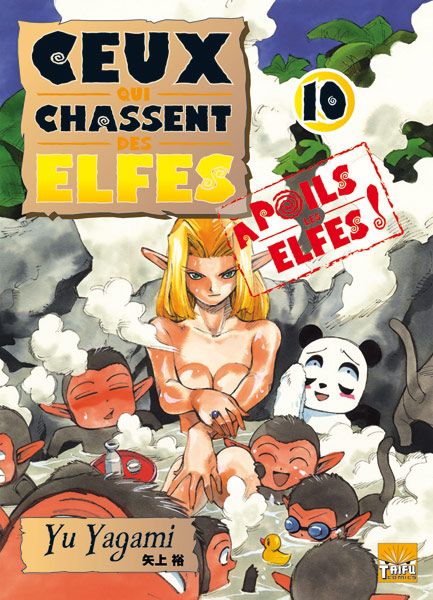 Ceux qui chassent des elfes 10