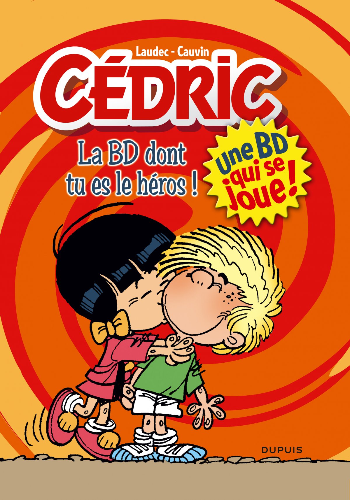 Cédric - La BD dont tu es le héros !